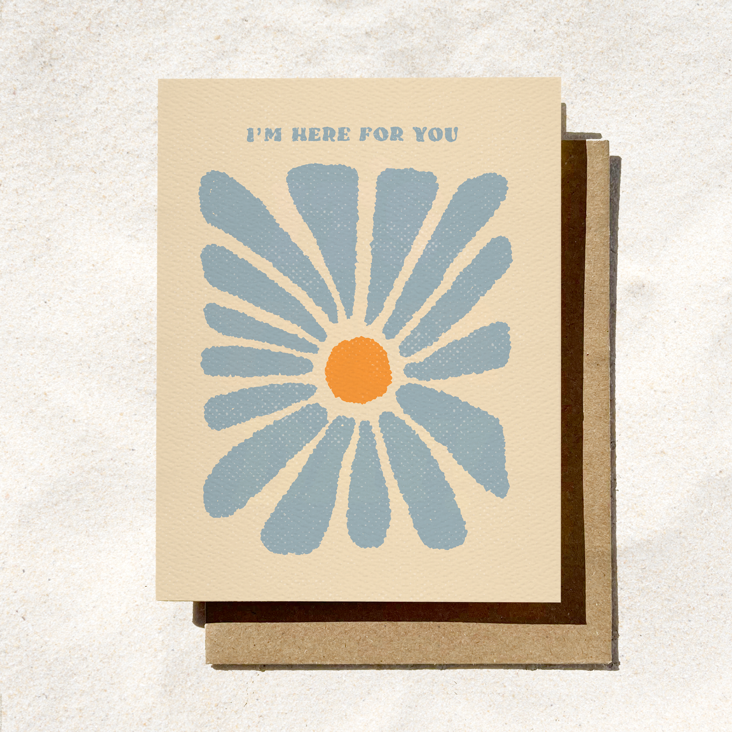 I’m Here For You Sympathy Card
